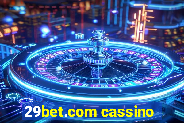29bet.com cassino
