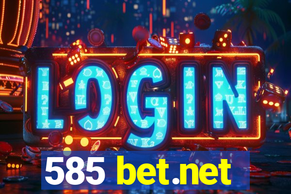 585 bet.net