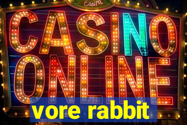 vore rabbit