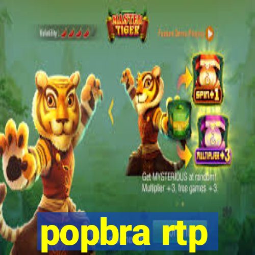 popbra rtp