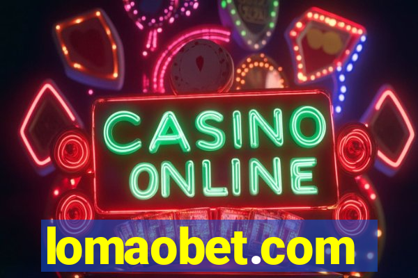 lomaobet.com