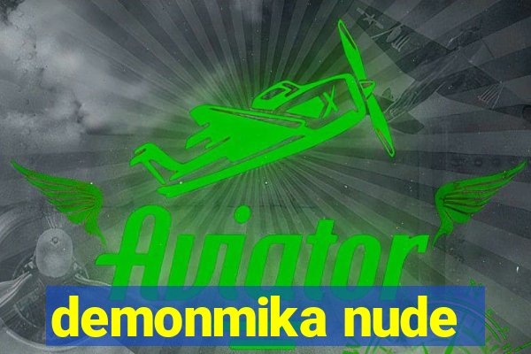 demonmika nude