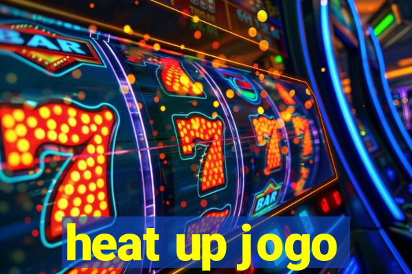 heat up jogo