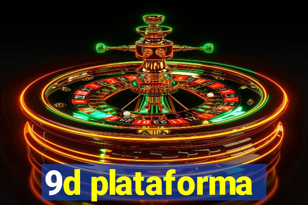 9d plataforma