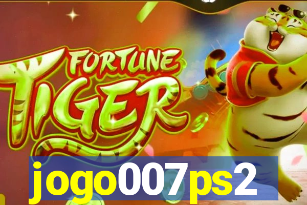 jogo007ps2