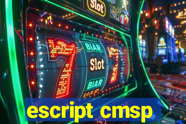 escript cmsp