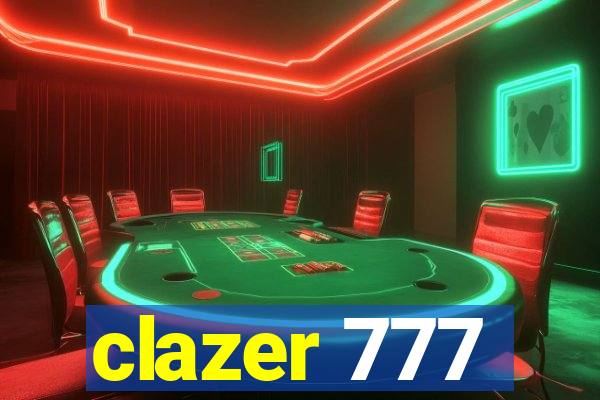 clazer 777