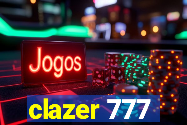 clazer 777