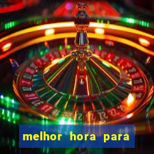 melhor hora para jogar aviator