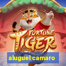 aluguel camaro