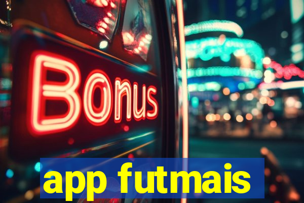 app futmais