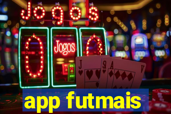 app futmais