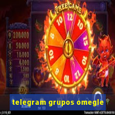 telegram grupos omegle