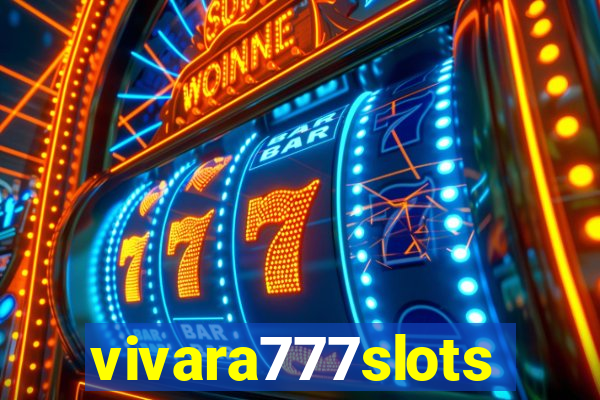 vivara777slots