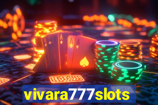vivara777slots