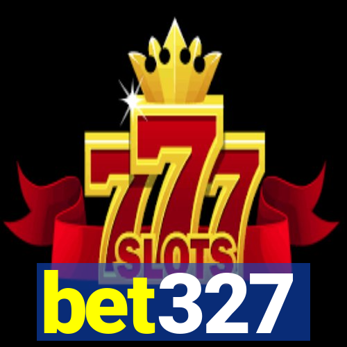 bet327