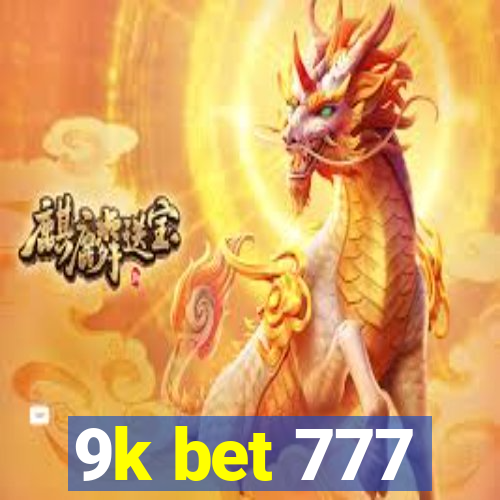 9k bet 777