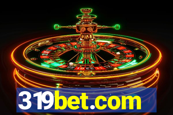 319bet.com