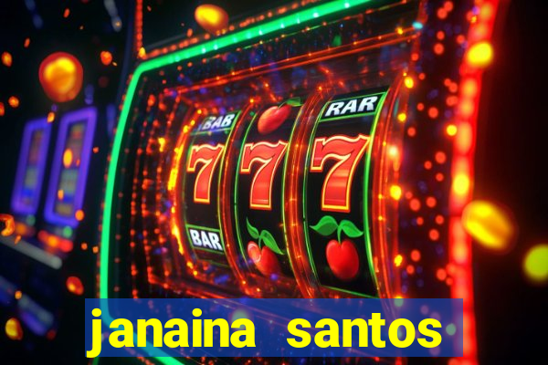 janaina santos bella da semana