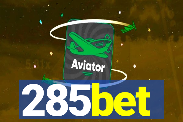 285bet