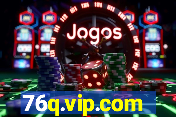76q.vip.com