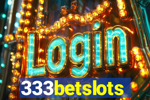333betslots