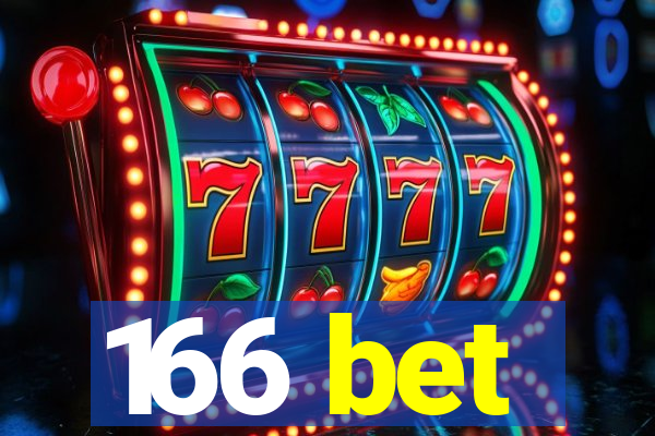 166 bet