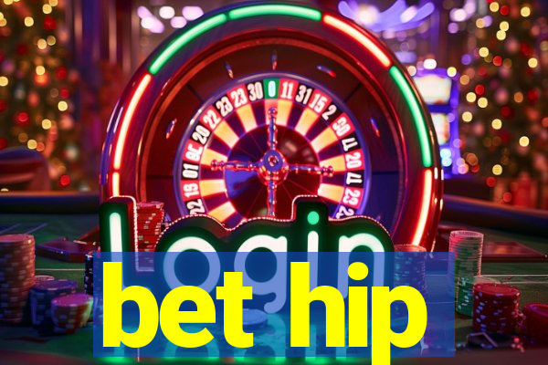 bet hip