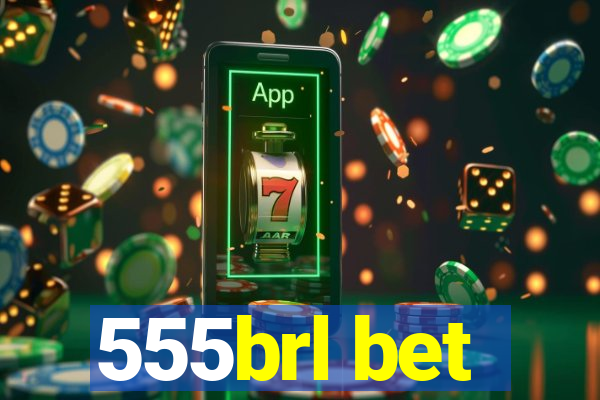 555brl bet