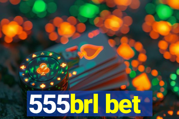 555brl bet