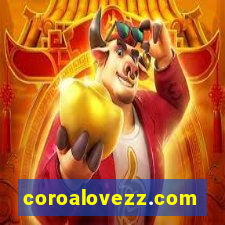 coroalovezz.com