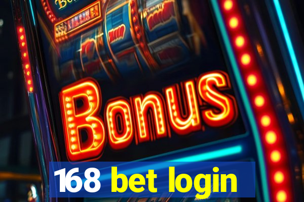 168 bet login