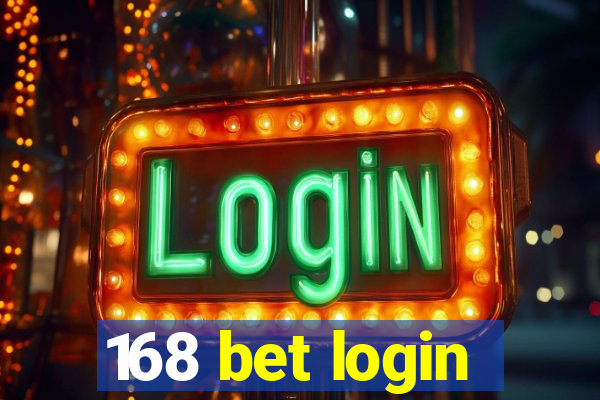 168 bet login