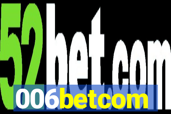 006betcom