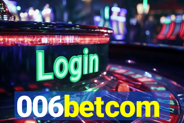 006betcom