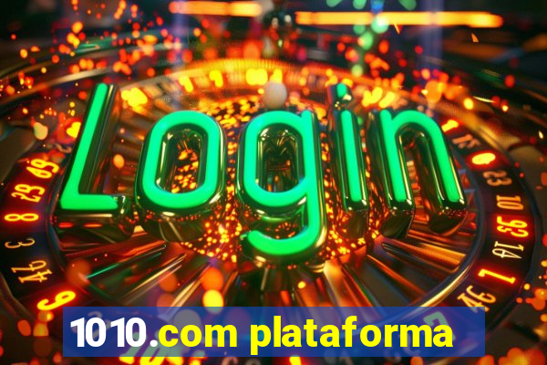 1010.com plataforma