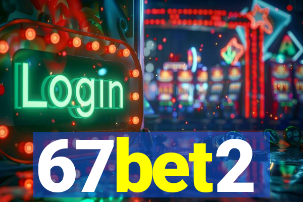 67bet2