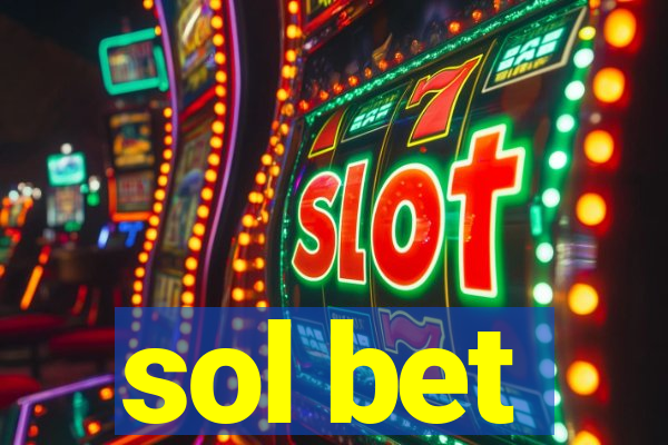 sol bet