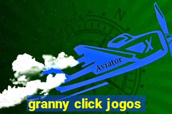 granny click jogos