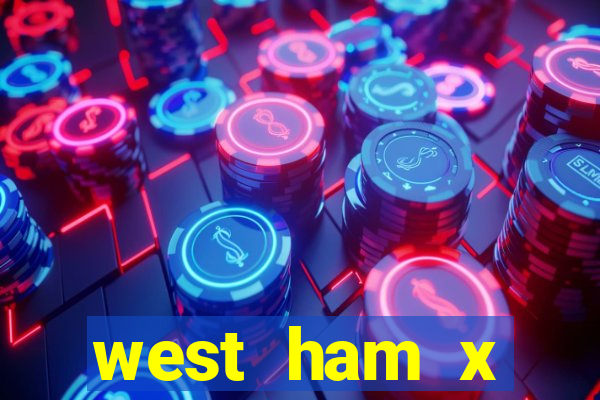 west ham x wolverhampton palpites