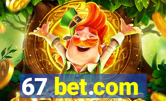 67 bet.com