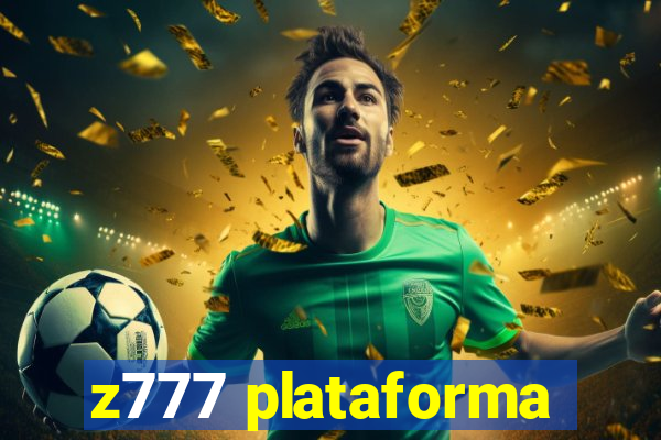 z777 plataforma