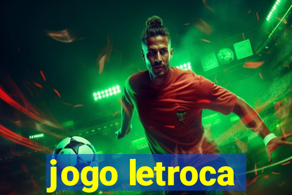 jogo letroca
