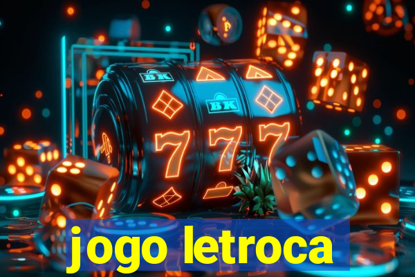 jogo letroca