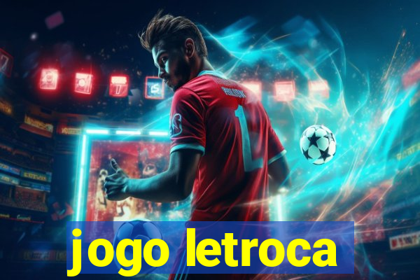 jogo letroca