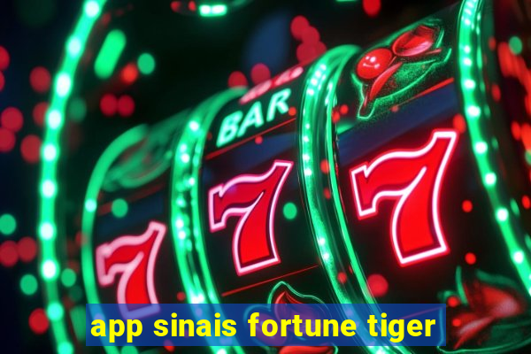 app sinais fortune tiger