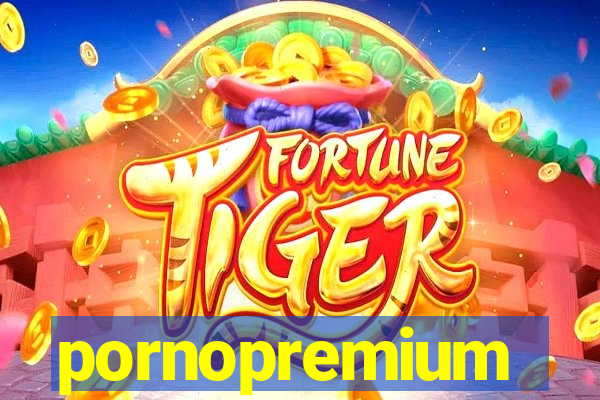pornopremium