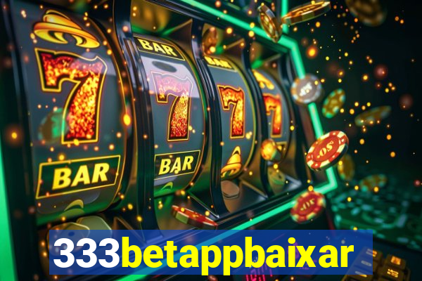 333betappbaixar