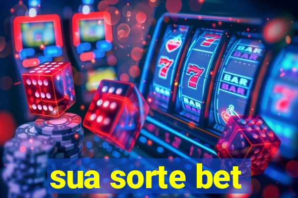 sua sorte bet