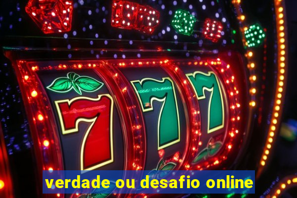 verdade ou desafio online